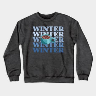 Winter Hot Chocolate Crewneck Sweatshirt